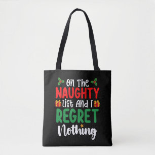 Auf der unartigen Liste und ich bereue nichts Weih Tasche