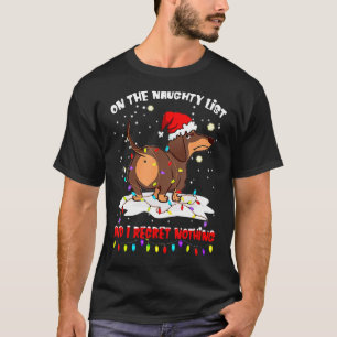 Auf der undurchsichtigen Liste bedauere ich nichts T-Shirt