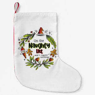 Auf der unheilvollen Liste, und ich bedaure nichts Kleiner Weihnachtsstrumpf