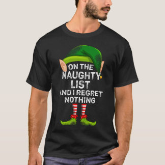 Auf der unheilvollen Liste, und ich bedaure nichts T-Shirt