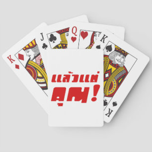 Auf dich! Laeo Tae Khun in thailändischer Sprache Spielkarten