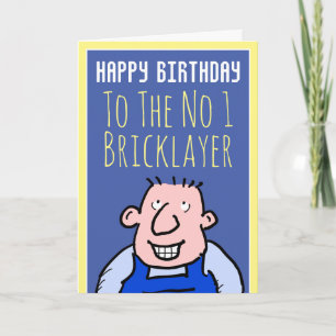 Auf die Nummer Eins Bricklayer - Happy Birthday Karte