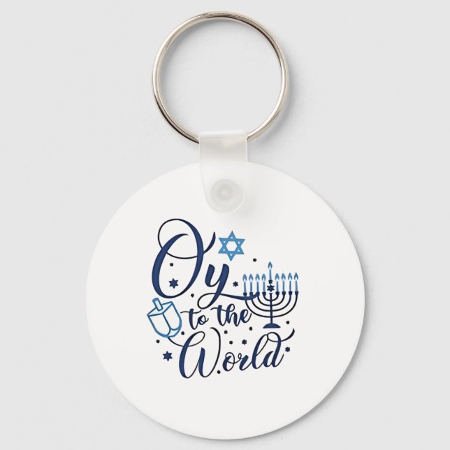 Auf die Welt Hanukkah jüdischer Funny Schlüsselanhänger (Vorderseite)