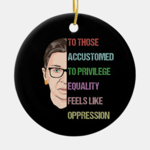auf diejenigen, die Privilege-Equality-Feels Keramik Ornament