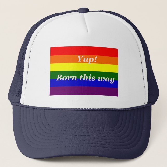 Auf diese Weise geboren Rainbow-Flagge Truckerkappe (Vorderseite)