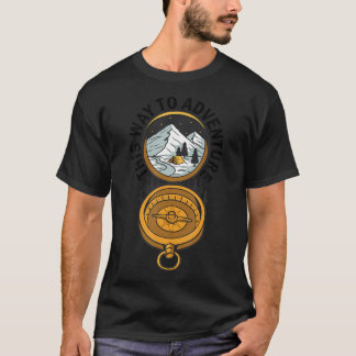Auf diesem Weg zum Abenteuer Nationalpark Berge Na T-Shirt