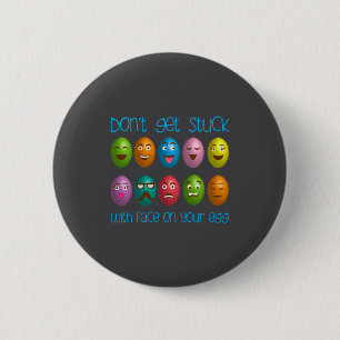 Auf Don bleibt das Gesicht im Ei stecken Button