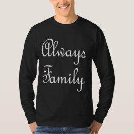 Auf dunklem Shirt immer nur auf Weiß Familientext