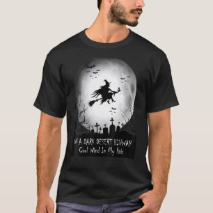 Auf einem dunklen Wüstenweg Cool Wind in meinem Ha T-Shirt