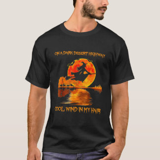 Auf einem dunklen Wüstenweg Cool Wind in meinem Ha T-Shirt