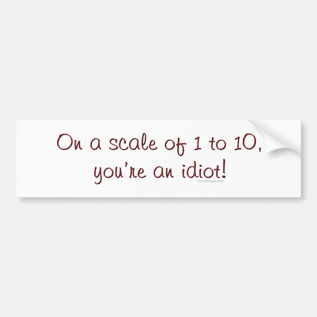 Auf einer Skala von Autoaufkleber 1 bis 10 (Vorne)