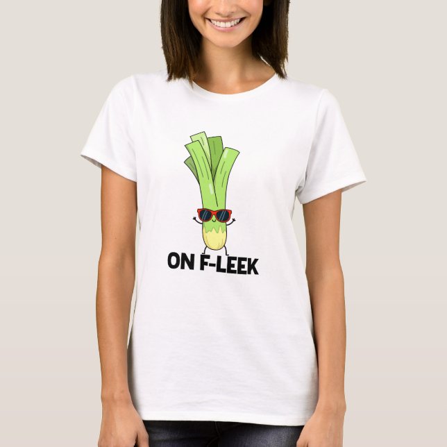 Auf Fleek Funny Veggie Leek Pub T-Shirt (Vorderseite)