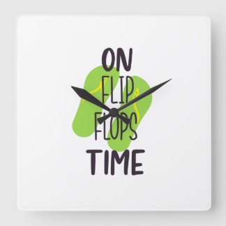 Auf Flip Flops Zeit Quadratische Wanduhr