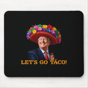 Auf geht's Taco 2 Mousepad