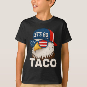 Auf geht's Taco Lustiger Trump kneift immer 32 T-Shirt
