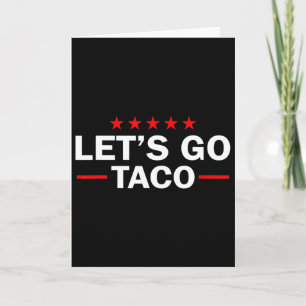 Auf geht's Taco Lustiger Trump kneift immer 35 Karte
