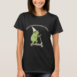 Auf geht's, um Oma zu narren Lustiger Frosch-Meme T-Shirt