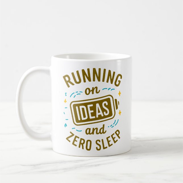 Auf Ideen & Zero Sleep Funny Relpossible laufen Kaffeetasse (Links)