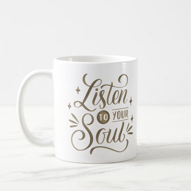 auf Ihr Soul hören Kaffeetasse (Links)