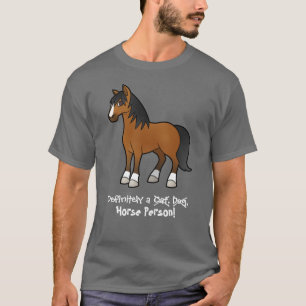 Auf jeden Fall ein Pferdemensch T-Shirt