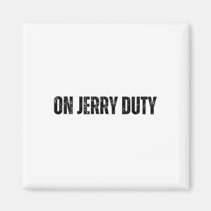 Auf Jerry Duty Skier Lustiger Skifahr-Witz Berg Hu Magnet