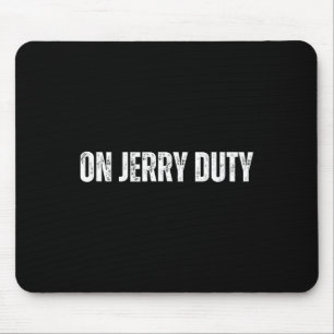 Auf Jerry Duty Skis Lustiger Skifahrwitz Berg Humo Mousepad