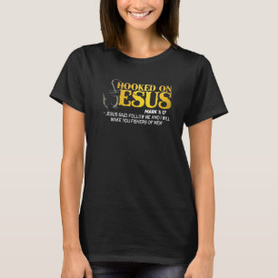 Auf Jesus Mark 1 17 gehorcht Jesus sagte, folgen S T-Shirt
