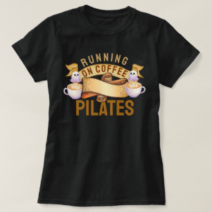 Auf Kaffeepilaten laufen T-Shirt