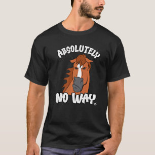 Auf keinen Fall mürrischer Kastanienbrauner mit Bl T-Shirt