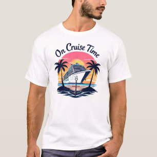 Auf Kreuzfahrt Zeit Kreuzfahrt Trupp Urlaub Freund T-Shirt