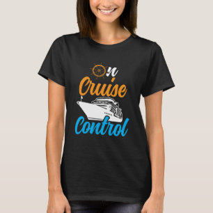 Auf Kreuzfahrtschiff Kreuzfahrt Wasserwitze Co T-Shirt