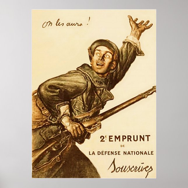 Auf Les Aura! ~ Französischer Weltkrieg 1. Poster (Vorne)