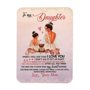 Auf mein Tochtergeschenk, meine Tochter und Mama, Magnet
