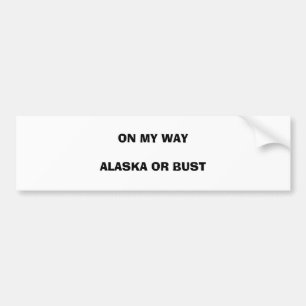 AUF MEINER WEISE ALASKA ODER FEHLSCHLAG AUTOAUFKLEBER