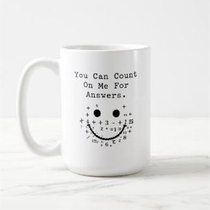 Auf mich kannst du zählen, wenn du Antworten brauc Kaffeetasse