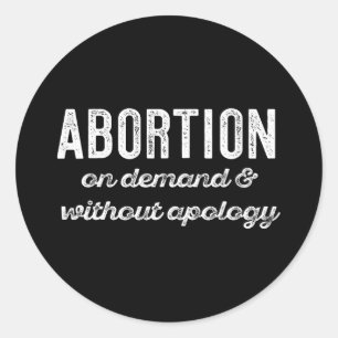 Auf Nachfrage ohne Entschuldigung Feminist Roe Sco Runder Aufkleber
