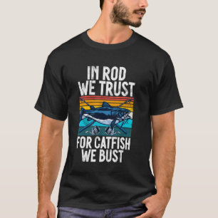 Auf Rod vertrauen wir, auf Wels lügen wir Wels T-Shirt