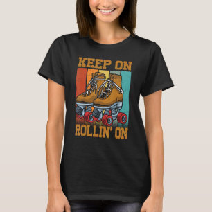 Auf Rollin' On behalten - Funny Roller Derby - Ska T-Shirt