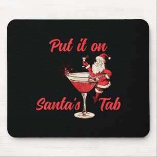Auf Santas Rechnung setzen Lustiger Weihnachten Sa Mousepad