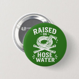 Auf Schläuchwasser großgezogen Button