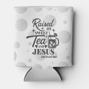 "Auf süßen Tee und Jesus aufgewachsen" Koozie Flas Dosenkühler