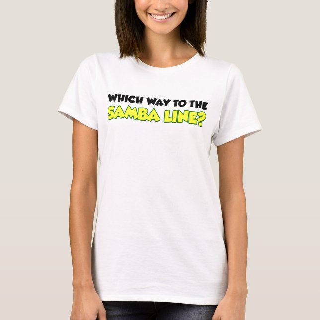 Auf welche Weise zur Samba-Linie? T-Shirt (Vorderseite)