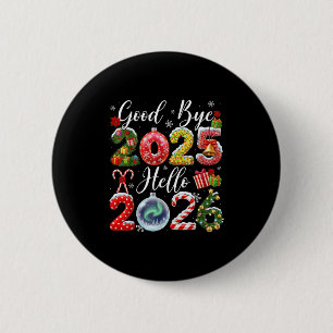 Auf Wiedersehen 2025 Hallo 2026 Frohe Weihnachten  Button