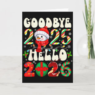 Auf Wiedersehen 2025 Hallo 2026 Frohe Weihnachten  Karte