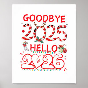 Auf Wiedersehen 2025 Hallo 2026 Frohe Weihnachten Poster