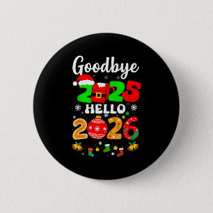 Auf Wiedersehen 2025 Hallo 2026 Frohes Silvester C Button