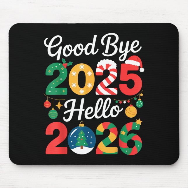 Auf Wiedersehen 2025 Hallo 2026 Frohes Silvester C Mousepad (Vorne)