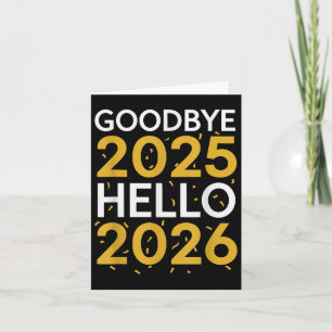 Auf Wiedersehen 2025 Hallo 2026 T-Shirt Neujahr 20 Karte