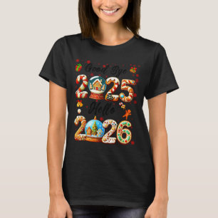 Auf Wiedersehen 2025 Hallo 2026 Weihnachten und ei T-Shirt