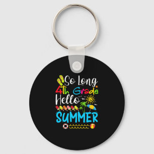 Auf Wiedersehen 4. Klasse Hallo Sommer Letzter Sch Schlüsselanhänger
